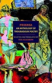 Proensa: An Anthology of Troubadour Poetry