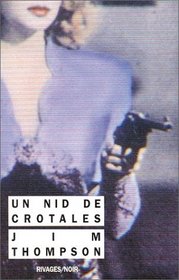 Un nid de crotales