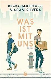 Was ist mit uns (What If It's Us) (What If It's Us, Bk 1) (German Edition)