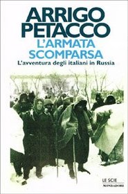 L'armata scomparsa: L'avventura degli italiani in Russia (Le scie) (Italian Edition)
