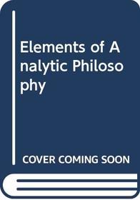 Elements of Analytic Philosophy