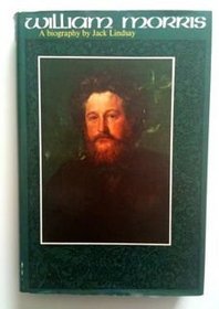 William Morris: His life and work