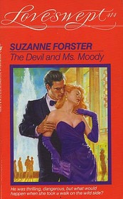 The Devil and Ms. Moody (Loveswept, No 414)