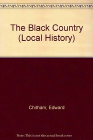 The Black Country (Local History)