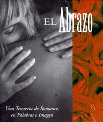 El Abrazo: UN Tesoro El Romance, En Palabra E Imagen