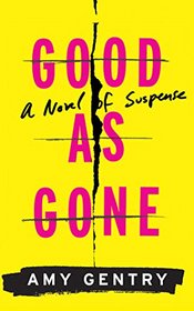 Good as Gone (Audio CD) (Unabridged)