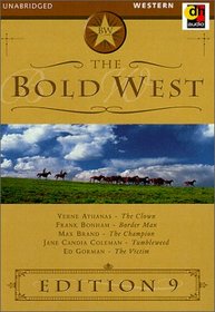 The Bold West: Edition 9