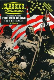 The Red Badge of Courage (Classics Illustrated)