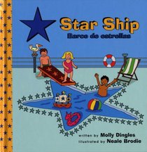 Star Ship/ Nave Estrellada (Community of Shapes/ Comunidad De Formas) (Spanish Edition)