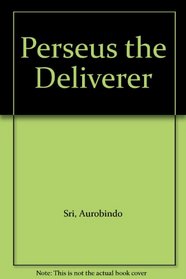 Perseus the Deliverer