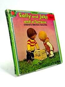 Sally and Jake and the Tortoise