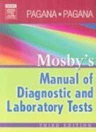 Mosby's Manual of Diagnostic and Laboratory Tests - Text and E-Book Package