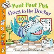 Pout-Pout Fish: Goes to the Doctor (A Pout-Pout Fish Paperback Adventure)