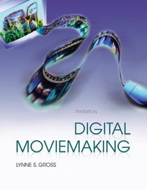 Digital Moviemaking (Wadsworth Series in Broadcast and Production)