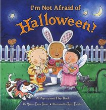 I'm Not Afraid of Halloween!: A Pop-up and Flap Book