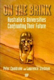 On the Brink: Australia's Universities Confronting Their Future