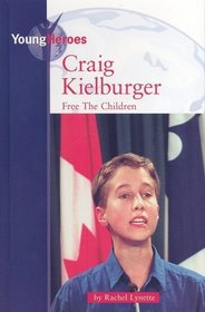 Craig Kielburger (Young Heroes)