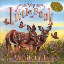 My Little Book of Whitetails (My Little Book Series)
