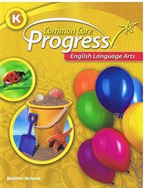 English Language Arts,  Common Core Progress, Level K