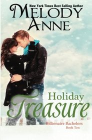 Holiday Treasure  (Billionaire Bachelors) (Volume 10)