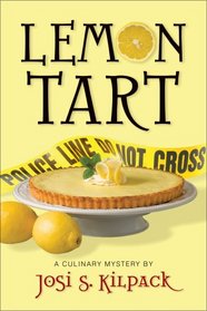 Lemon Tart (Culinary Mystery, Bk 1)