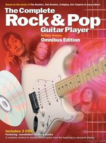 Complete Rock and Pop Guitar Player: Omnibus Edition (Book & CD)