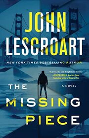 The Missing Piece: A Novel (19) (Dismas Hardy)