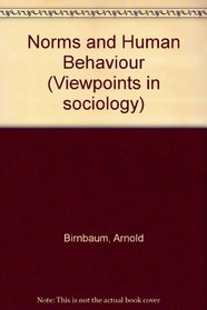 Norms and Human Behaviour (Viewpoints in sociology)