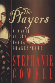 The Players: A Novel of the Young Shakespeare