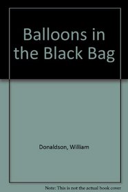 Balloons in the Black Bag