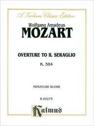 Il Seraglio, Overture, K. 384