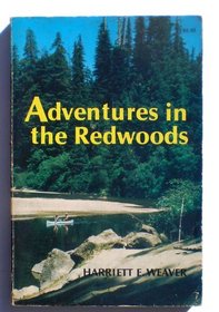 Adventures in the Redwoods