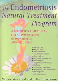 The Endometriosis Natural Treatment Program: A Complete Self-help Plan