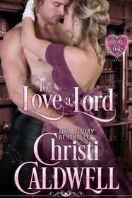 To Love a Lord (Heart of a Duke, Bk 5)