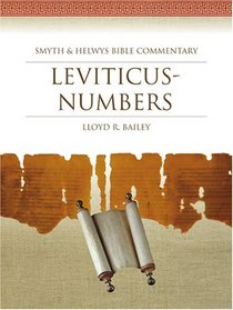 Leviticus-Numbers (Smyth & Helwys Bible Commentary)