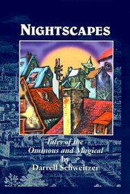 Nightscapes: Tales of the Ominous and Magical