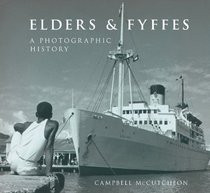 ELDERS AND FYFFES: A Photographic History
