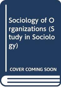 A sociology of organisations (Studies in sociology)