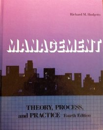 Management: Theory, Process, and Practice