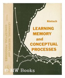 Learning, Memory and Conceptual Processes (Series in psychology)