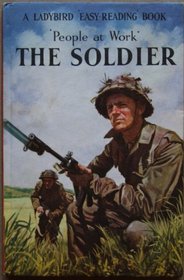 Soldier (Ladybird Easy Reading Book)