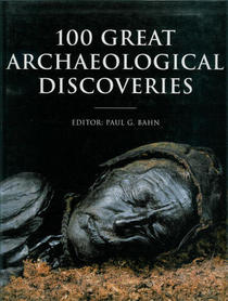 100 Great Archaeological Discoveries