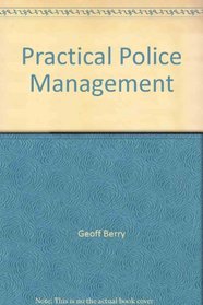 Practical Police Management