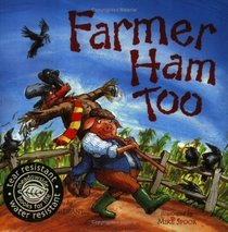 Farmer Ham Too (Books for Life)