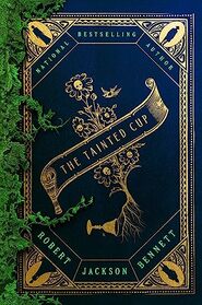 The Tainted Cup (Shadow of the Leviathan, Bk 1)