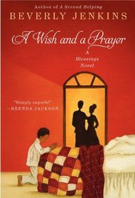 A Wish and a Prayer (Blessings, Bk 4)