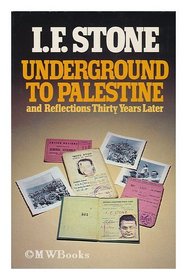 UNDERGROUND TO PALESTINE