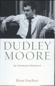 Dudley Moore: An Intimate Portrait