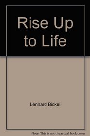 Rise up to life: A biography of Howard Walter Florey who gave penicillin to the world (Arkon paperbacks)