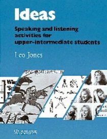 Ideas Student's book: Speaking and Listening Activities